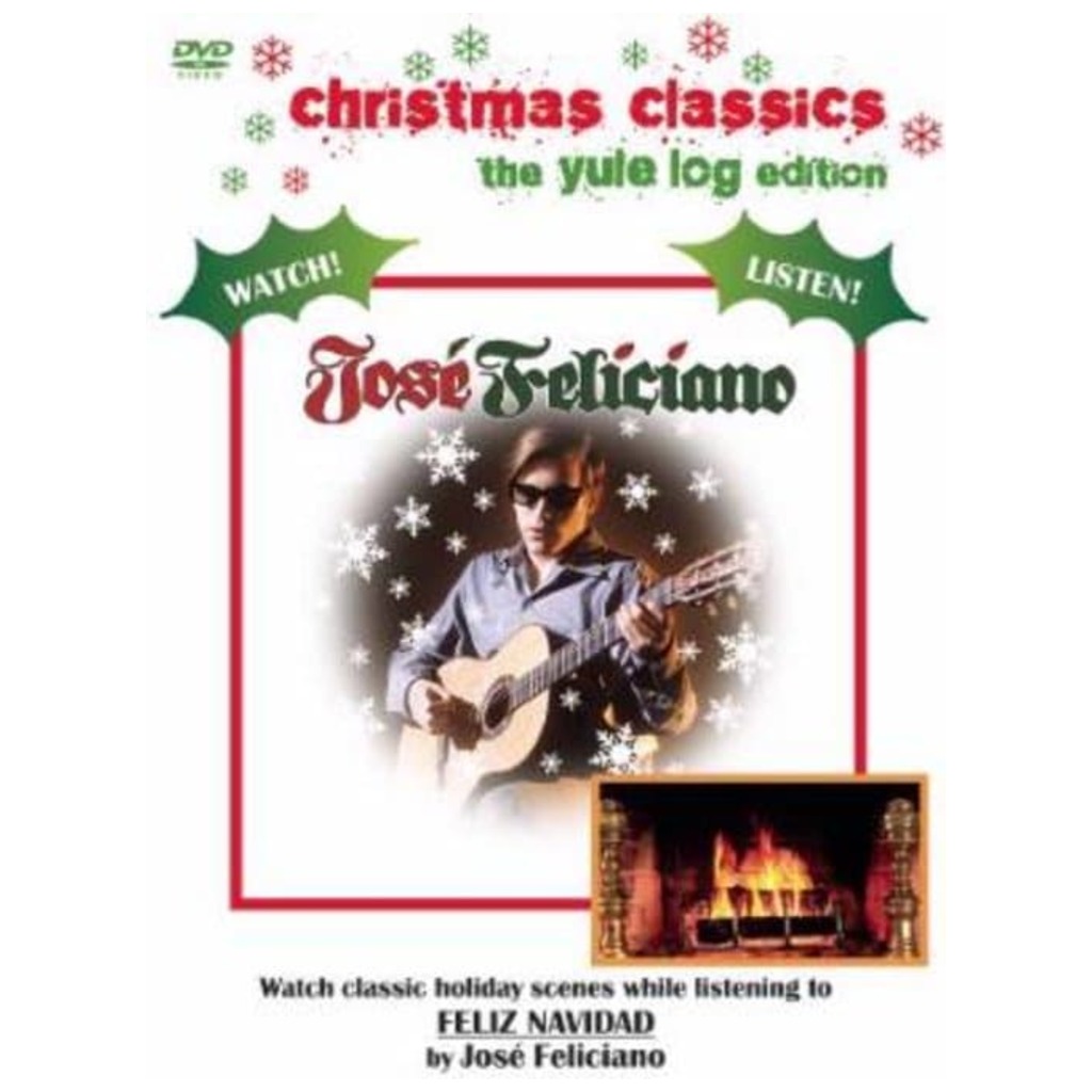 Christmas Classics: The Yule Log Edition - José Feliciano: Feliz Navidad DVD