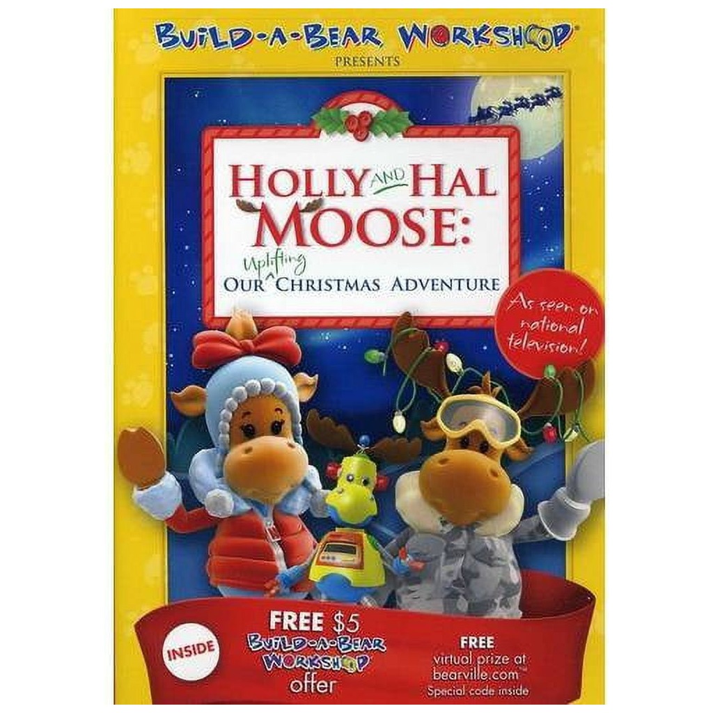 Build-A-Bear Workshop Presents: Holly & Hal Moose - Our Uplifting Christmas Adventure DVD